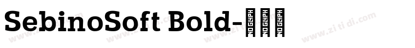 SebinoSoft Bold字体转换